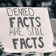 Sign with words 'Denied facts are still facts'